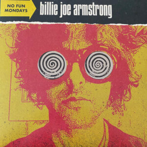 Billie Joe Armstrong - No Fun Mondays (LP, Album, Ltd, Bab)