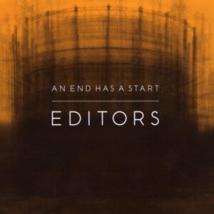 Editors -  An End Has A Start (CD)