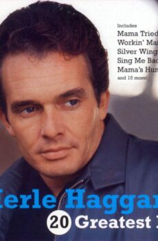 20 GREATEST HITS - HAGGARD, MERLE