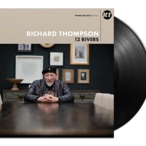 Richard Thompson - 13 Rivers (LP)