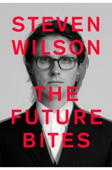 Steven Wilson ‎- The Future Bites