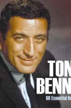60 ESSENTIAL RECORDINGS - BENNETT, TONY