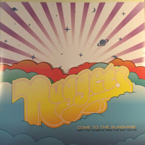 Various - Come To The Sunshine: Soft Pop Nuggets From The WEA Vaults (2xLP, Comp, Ltd, Ora)