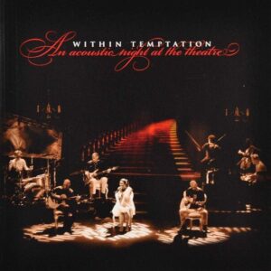 AN ACOUSTIC NIGHT AT.. - WITHIN TEMPTATION