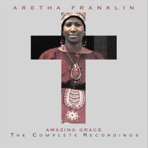 AMAZING GRACE: COMPLETE R - FRANKLIN, ARETHA