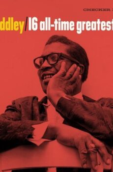 16 ALL-TIME.. -RSD- - DIDDLEY, BO