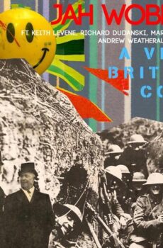 A VERY BRITISH COUP RSD - JAH WOBBLE