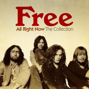 ALL RIGHT NOW: THE.. - FREE