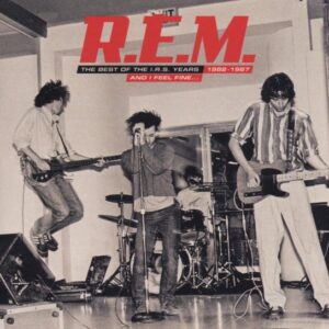 AND I FEEL FINE: BEST OF - R.E.M.