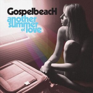 ANOTHER SUMMER OF LOVE - GOSPELBEACH